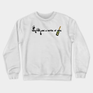 Barefoot n Wine Crewneck Sweatshirt